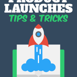 Product Launches Tips And Tricks